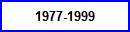 1977-1999